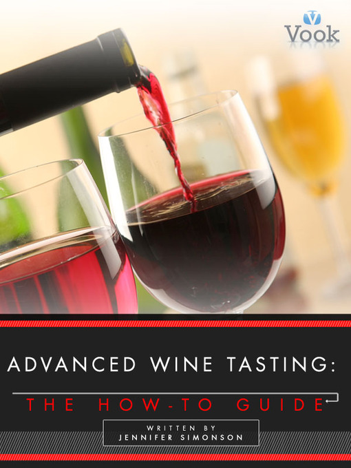 Title details for Advanced Wine Tasting by Michael McGrath - Available